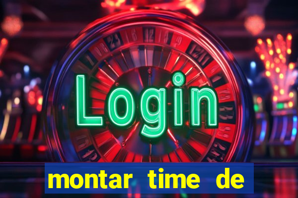 montar time de futebol site